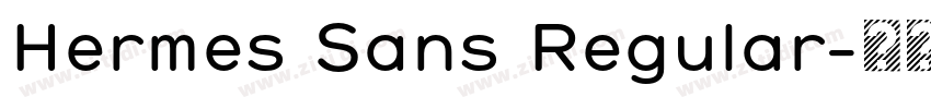 Hermes Sans Regular字体转换